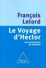 Le voyage d'Hector de François Lelord