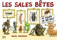 Les sales bêtes de Gilles Bonotaux