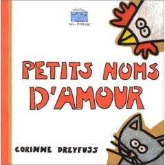 Petits noms d'amour de Corinne Dreyfuss