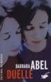 Duelle de Barbara Abel