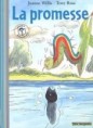 la promesse de Jeanne Willis et Tony Ross